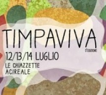 Timpaviva, programma dal 12 al 14 luglio: va in scena la quinta edizione della manifestazione d’arte acese
