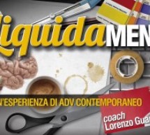 A Catania #LiquidaMenteLab 2.0+: laboratorio creativo per pubblicitari.
