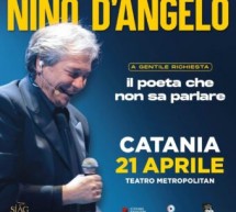 Nino D’Angelo, 2 concerti in Sicilia il 21 ed il 22 aprile, a Catania e Palermo
